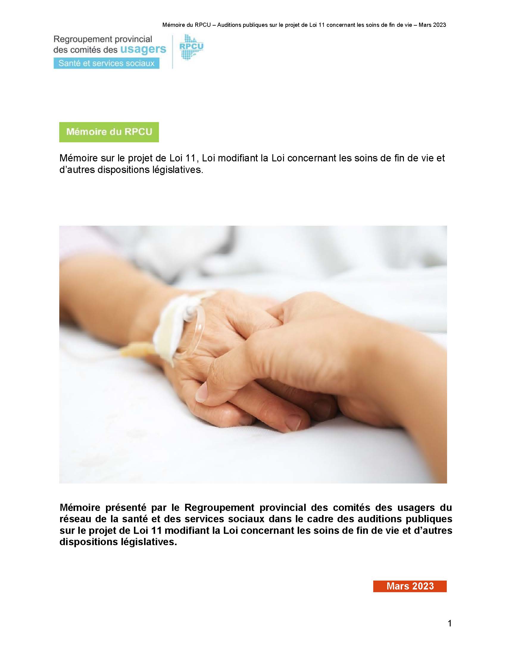 Mémoire le projet de loi n° 3, Loi modifiant la Loi concernant les soins de fin de vie et d’autres dispositions législatives.