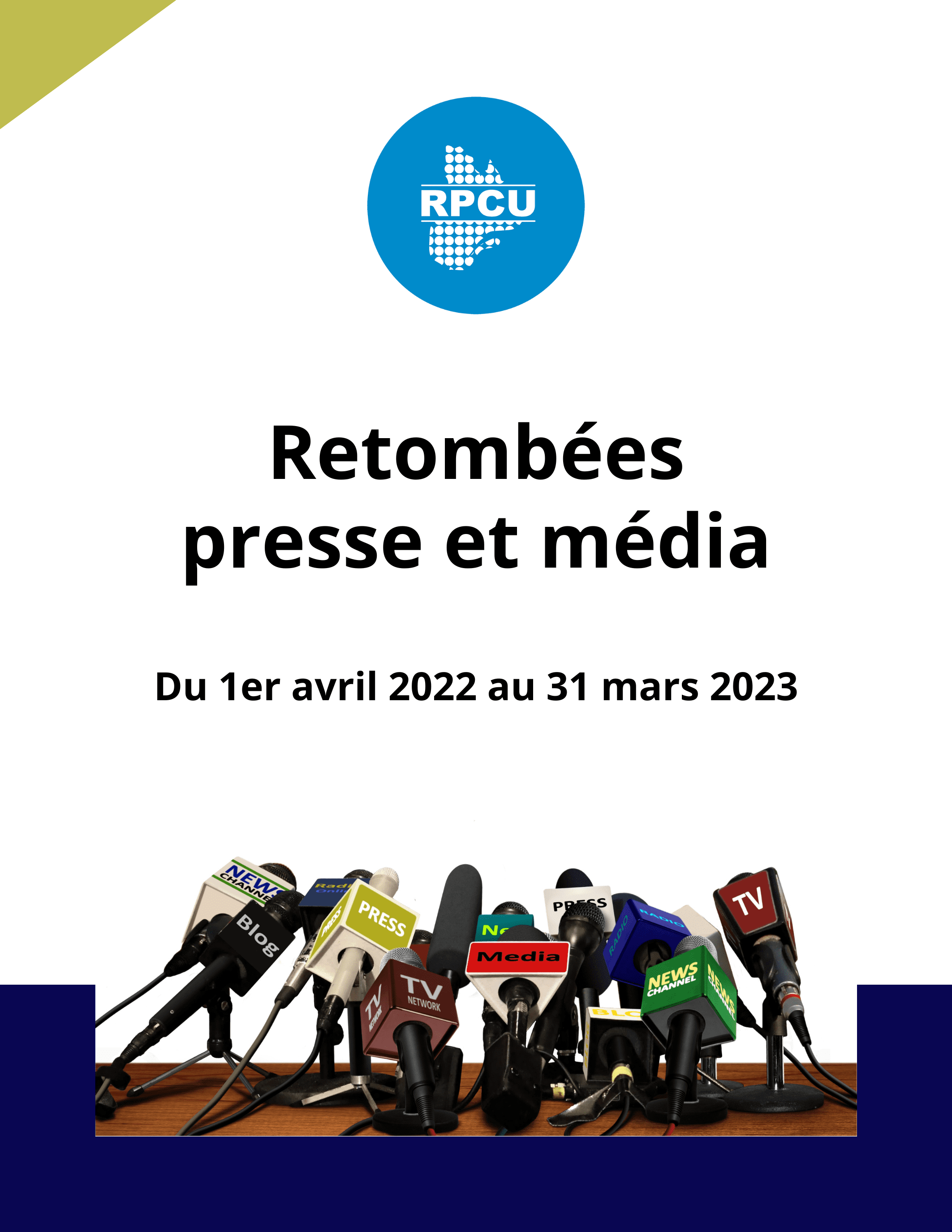 Retombées presse et média - Du 1er avril 2022 au 31 mars 2023